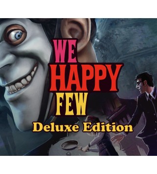 We Happy Few Digital Deluxe Edition Steam Key GLOBAL